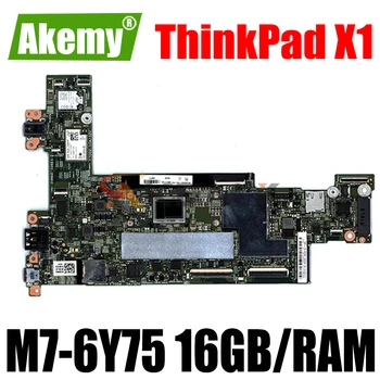 Оригиналната Интегрирана дънна Платка За лаптоп Lenovo Thinkpad X1T X1 TABLET 15218-2 дънна платка 00NY763 с M7-6Y75 16 GB/RAM памет ТЕСТ ОК